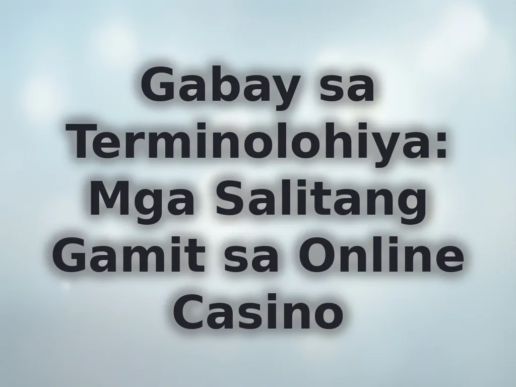 Terminolohiya ng casino